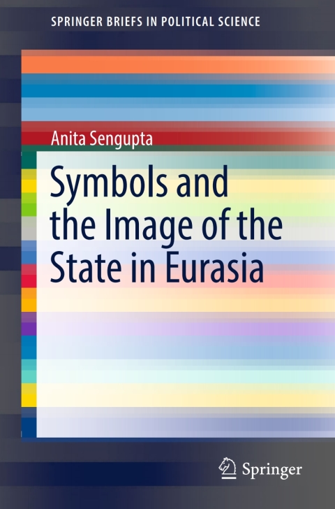 Cover image for book Symbols and the Image of the State in Eurasia