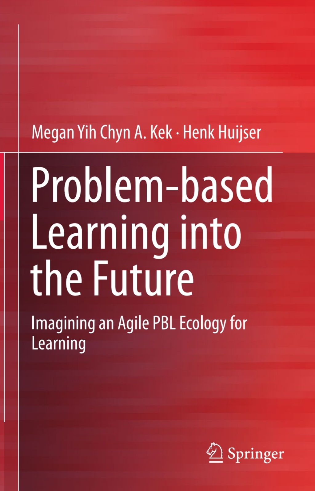 Problem-based Learning into the Future (eBook)
