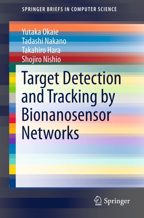 Cover image for book Target Detection and Tracking by Bionanosensor Networks