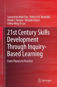 Titelbild: 21st Century Skills Development Through Inquiry-Based Learning 9789811024795