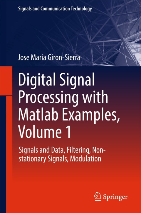 Cover image for book Digital Signal Processing with Matlab Examples, Volume 1