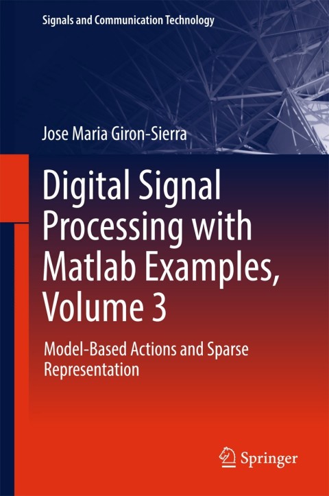 Cover image for book Digital Signal Processing with Matlab Examples, Volume 3