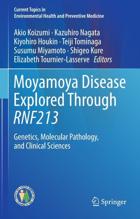 Cover image for book Moyamoya Disease Explored Through RNF213