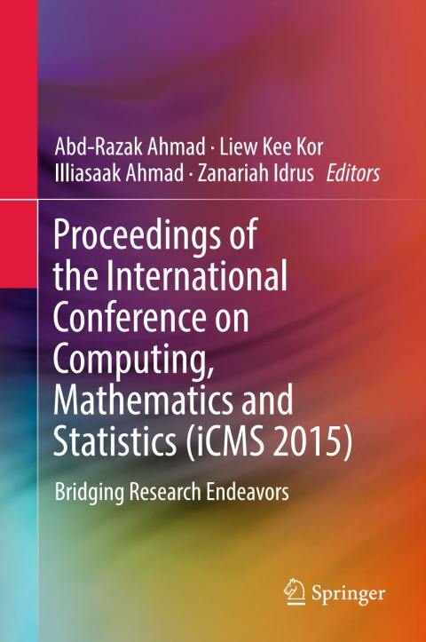 Cover image for book Proceedings of the International Conference on Computing, Mathematics and Statistics (iCMS 2015)