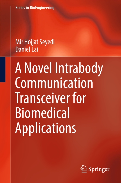 Cover image for book A Novel Intrabody Communication Transceiver for Biomedical Applications