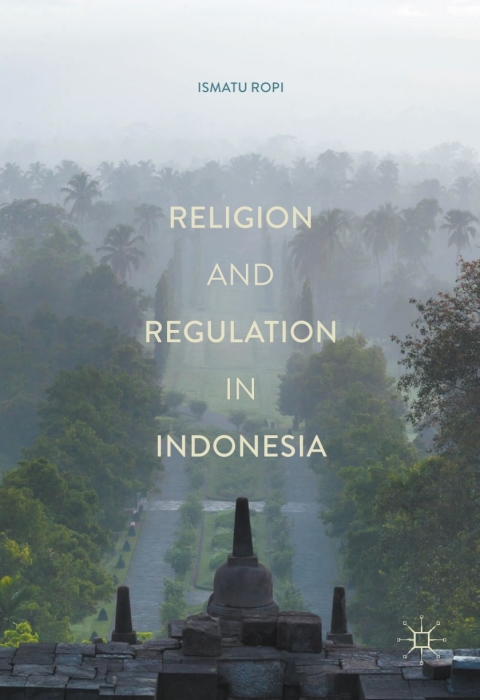 Cover image for book Religion and Regulation in Indonesia