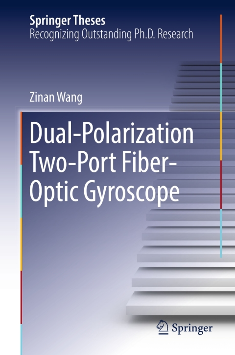 Cover image for book Dual-Polarization Two-Port Fiber-Optic Gyroscope