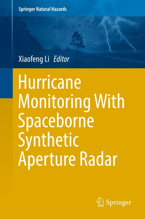Cover image for book Hurricane Monitoring With Spaceborne Synthetic Aperture Radar
