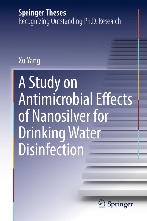 A Study on Antimicrobial Effects of Nanosilver for Drinking Water Disinfection 