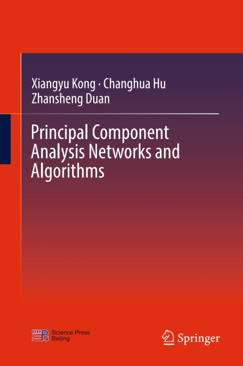 Cover image for book Principal Component Analysis Networks and Algorithms