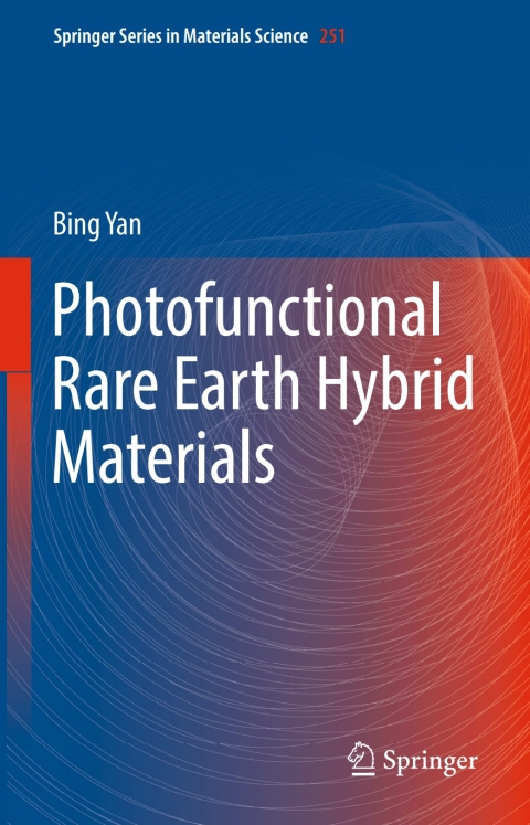 Cover image for book Photofunctional Rare Earth Hybrid Materials