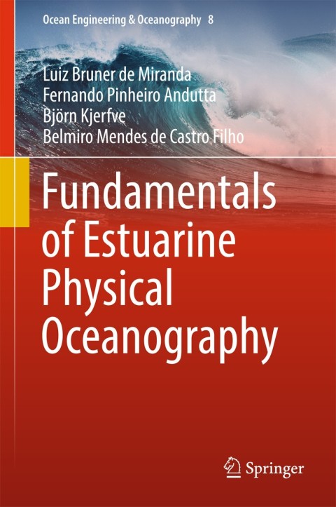 Cover image for book Fundamentals of Estuarine Physical Oceanography