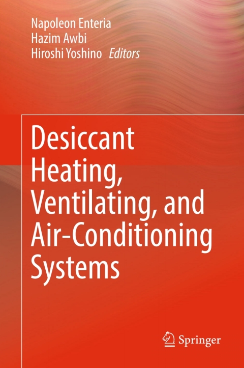 Cover image for book Desiccant Heating, Ventilating, and Air-Conditioning Systems