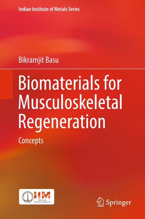 Cover image for book Biomaterials for Musculoskeletal Regeneration