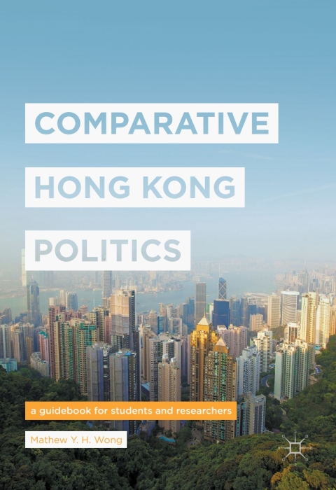 Cover image for book Comparative Hong Kong Politics