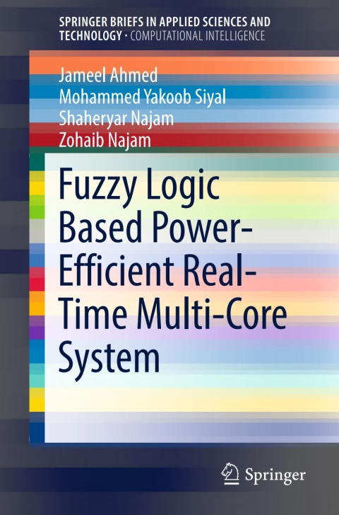 Cover image for book Fuzzy Logic Based Power-Efficient Real-Time Multi-Core System