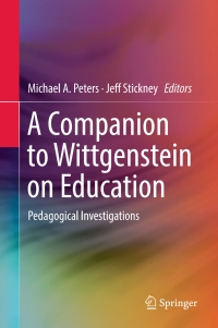 Titelbild: A Companion to Wittgenstein on Education 9789811031342