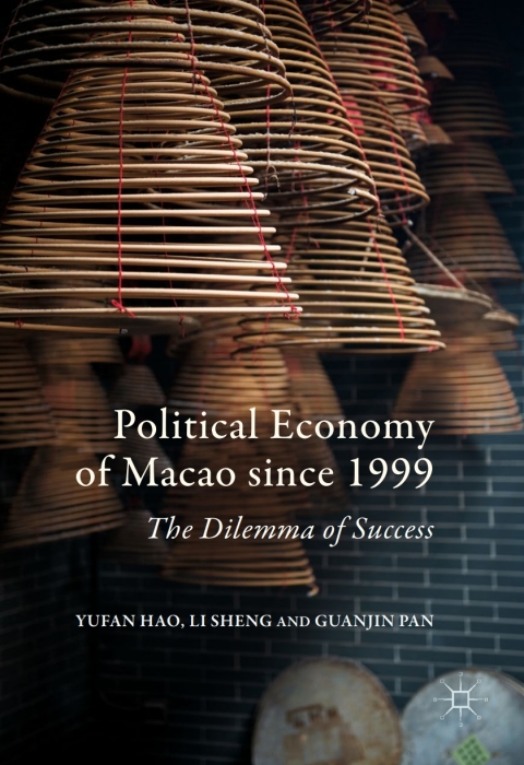 Political Economy of Macao since 1999 