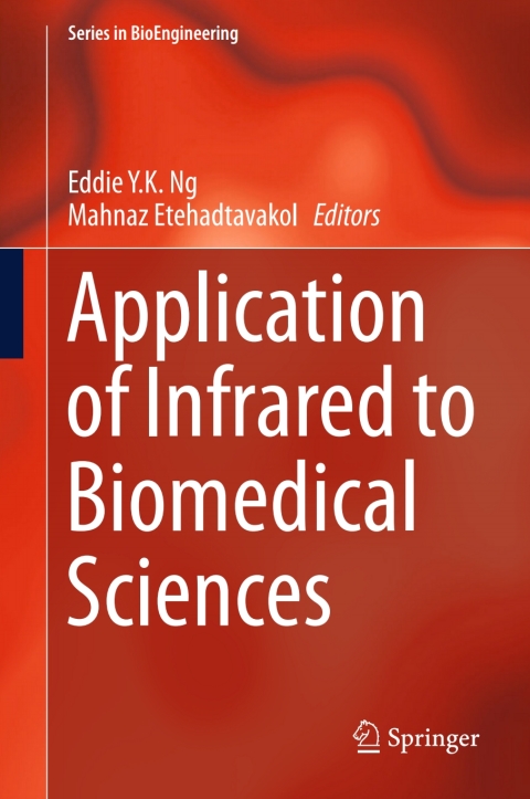 Cover image for book Application of Infrared to Biomedical Sciences