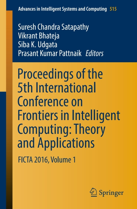 Cover image for book Proceedings of the 5th International Conference on Frontiers in Intelligent Computing: Theory and Applications