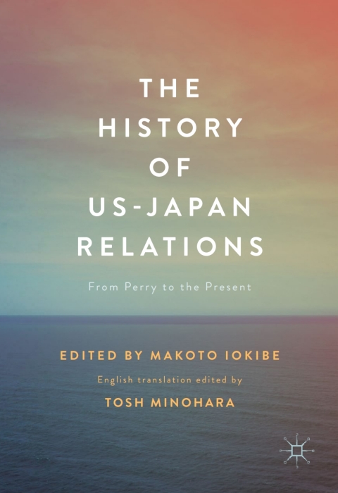 Cover image for book The History of US-Japan Relations