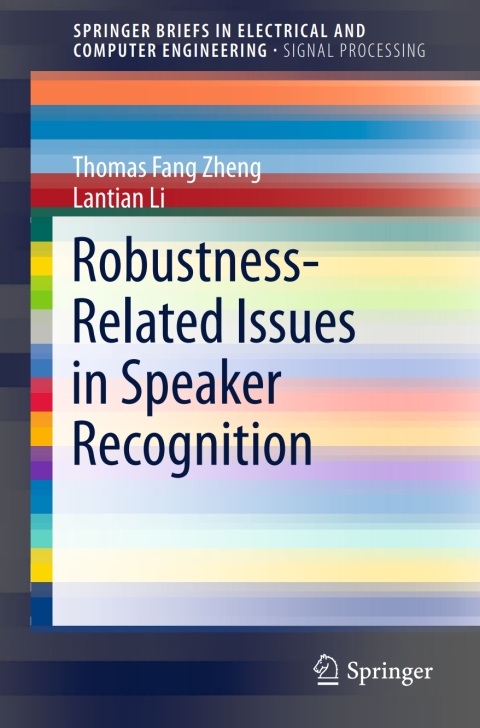 Cover image for book Robustness-Related Issues in Speaker Recognition
