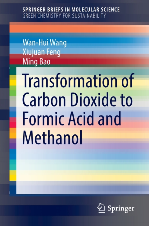 Transformation of Carbon Dioxide to Formic Acid and Methanol 