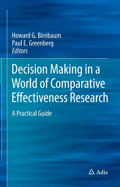 Cover image for book Decision Making in a World of Comparative Effectiveness Research