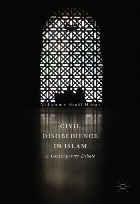 Cover image for book Civil Disobedience in Islam
