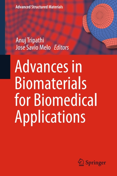 Cover image for book Advances in Biomaterials for Biomedical Applications
