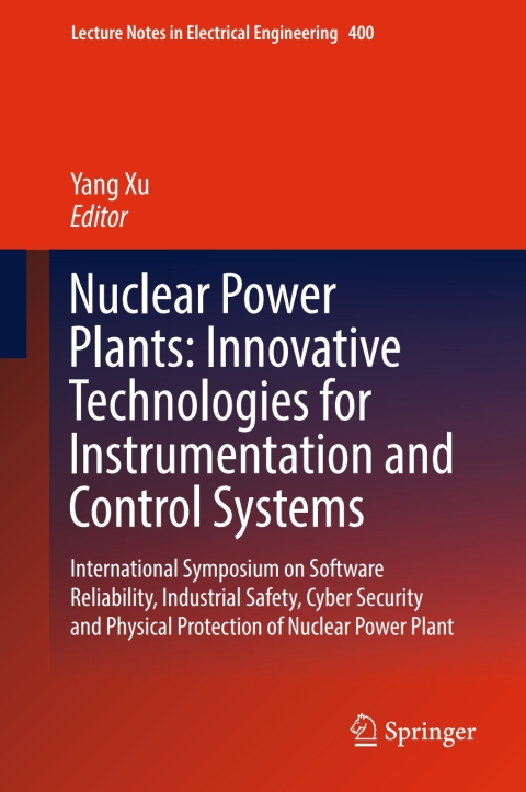 Cover image for book Nuclear Power Plants: Innovative Technologies for Instrumentation and Control Systems