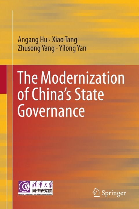 The Modernization of Chinaâs State Governance 