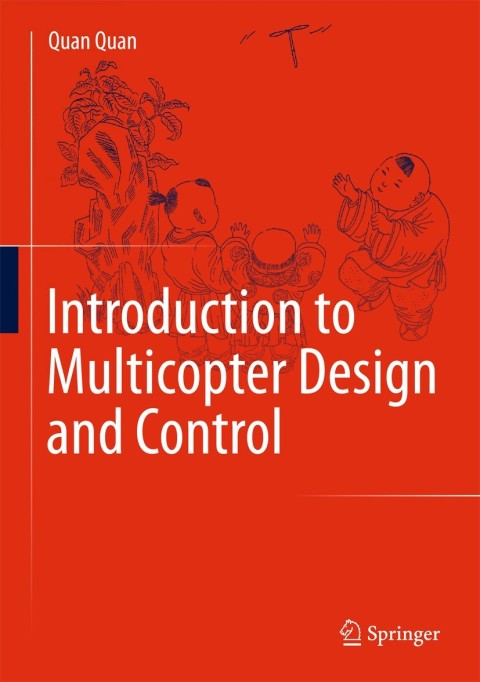 Cover image for book Introduction to Multicopter Design and Control