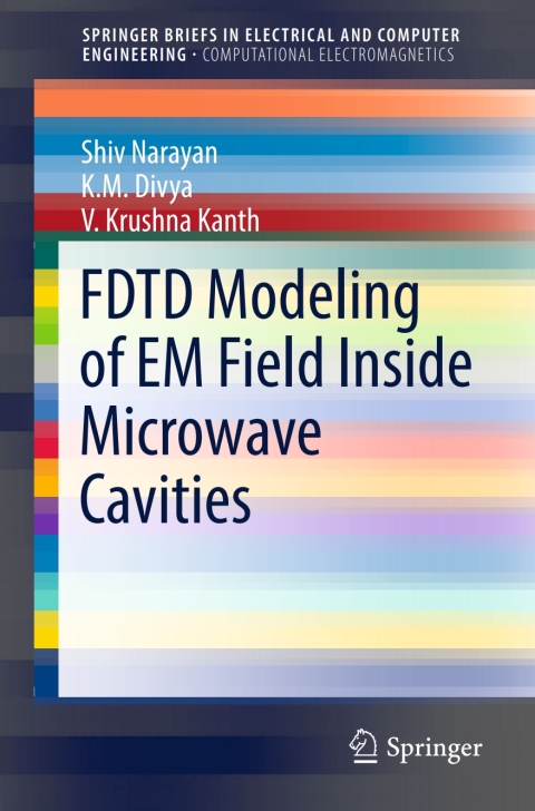 Cover image for book FDTD Modeling of EM Field inside Microwave Cavities