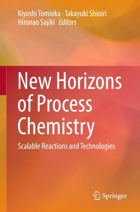 Cover image for book New Horizons of Process Chemistry