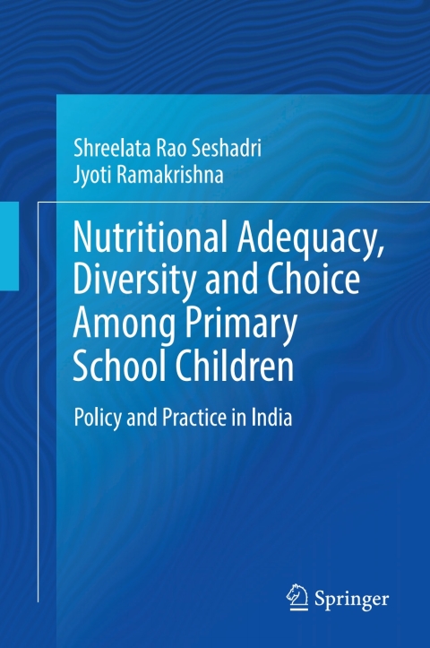 Cover image for book Nutritional Adequacy, Diversity and Choice Among Primary School Children
