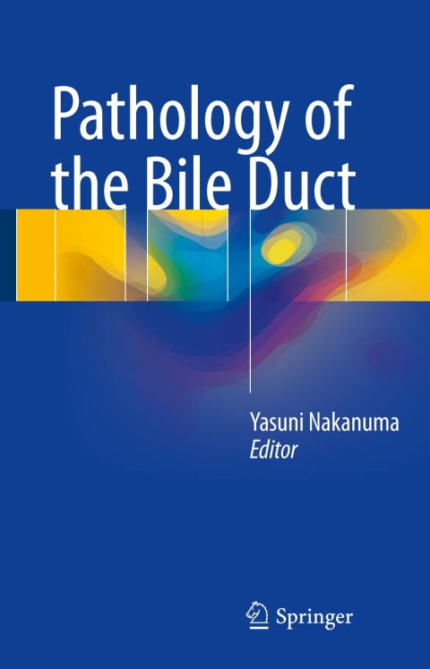 Cover image for book Pathology of the Bile Duct
