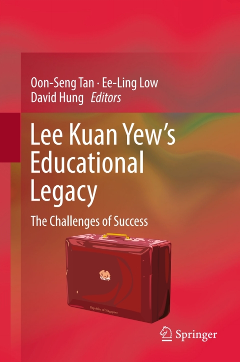 Cover image for book Lee Kuan Yew’s Educational Legacy