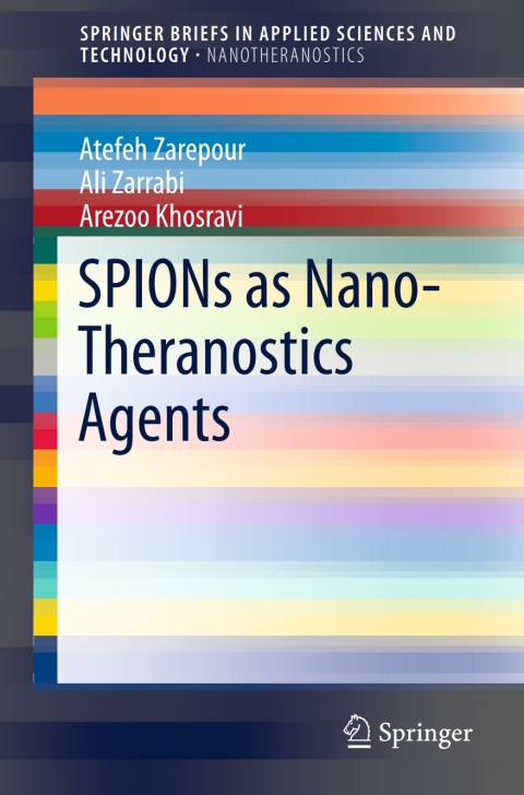 Cover image for book SPIONs as Nano-Theranostics Agents
