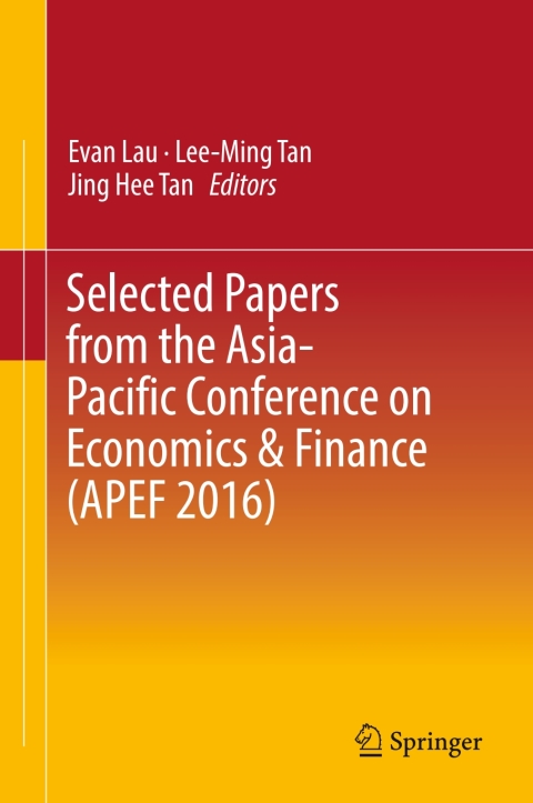 Cover image for book Selected Papers from the Asia-Pacific Conference on Economics & Finance (APEF 2016)