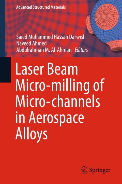 Cover image for book Laser Beam Micro-milling of Micro-channels in Aerospace Alloys