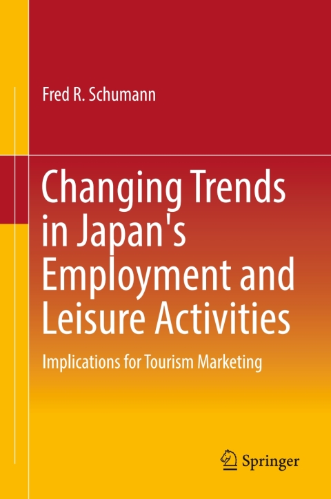 Cover image for book Changing Trends in Japan's Employment and Leisure Activities