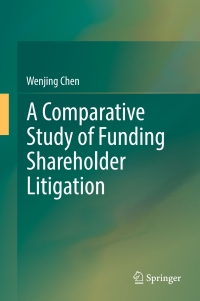 Titelbild: A Comparative Study of Funding Shareholder Litigation 9789811036224
