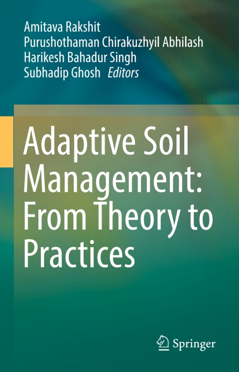 Cover image for book Adaptive Soil Management : From Theory to Practices