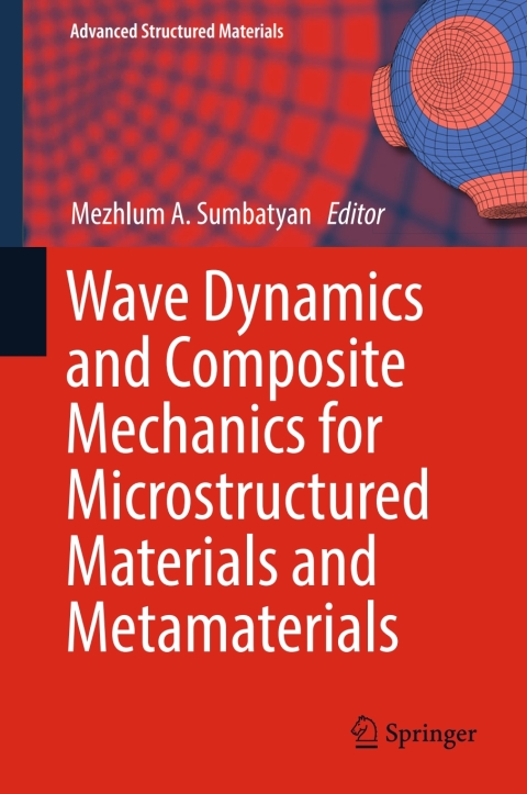 Cover image for book Wave Dynamics and Composite Mechanics for Microstructured Materials and Metamaterials