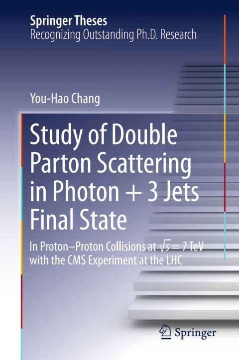 Cover image for book Study of Double Parton Scattering in Photon + 3 Jets Final State