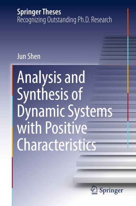 Cover image for book Analysis and Synthesis of Dynamic Systems with Positive Characteristics