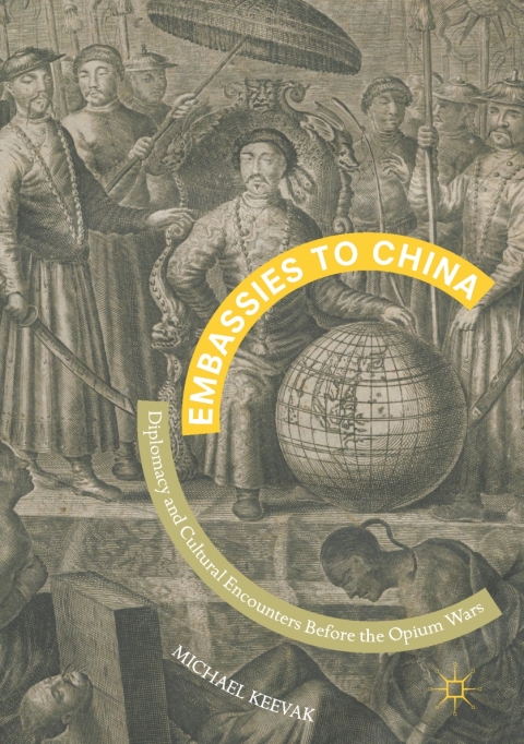 Cover image for book Embassies to China