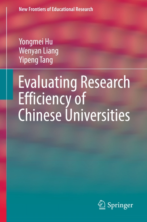 Cover image for book Evaluating Research Efficiency of Chinese Universities