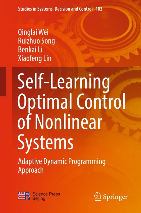 Self-Learning Optimal Control of Nonlinear Systems 